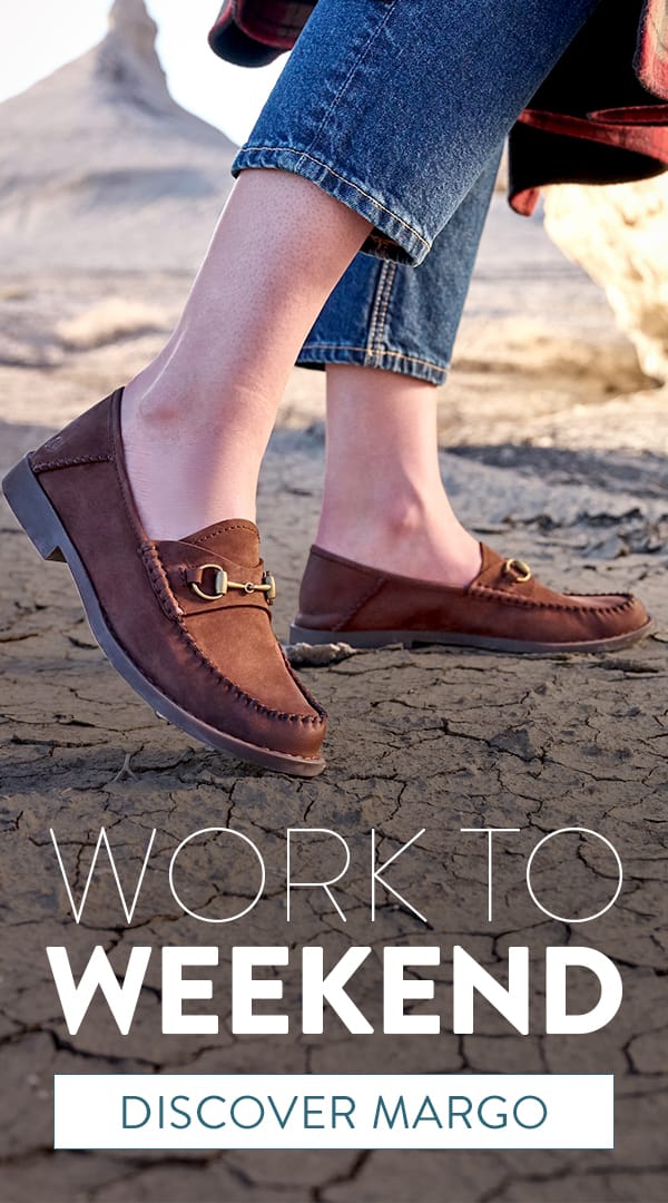 Work to Weekend. Discover Margo. Featured style: Margo loafer in brown suede.