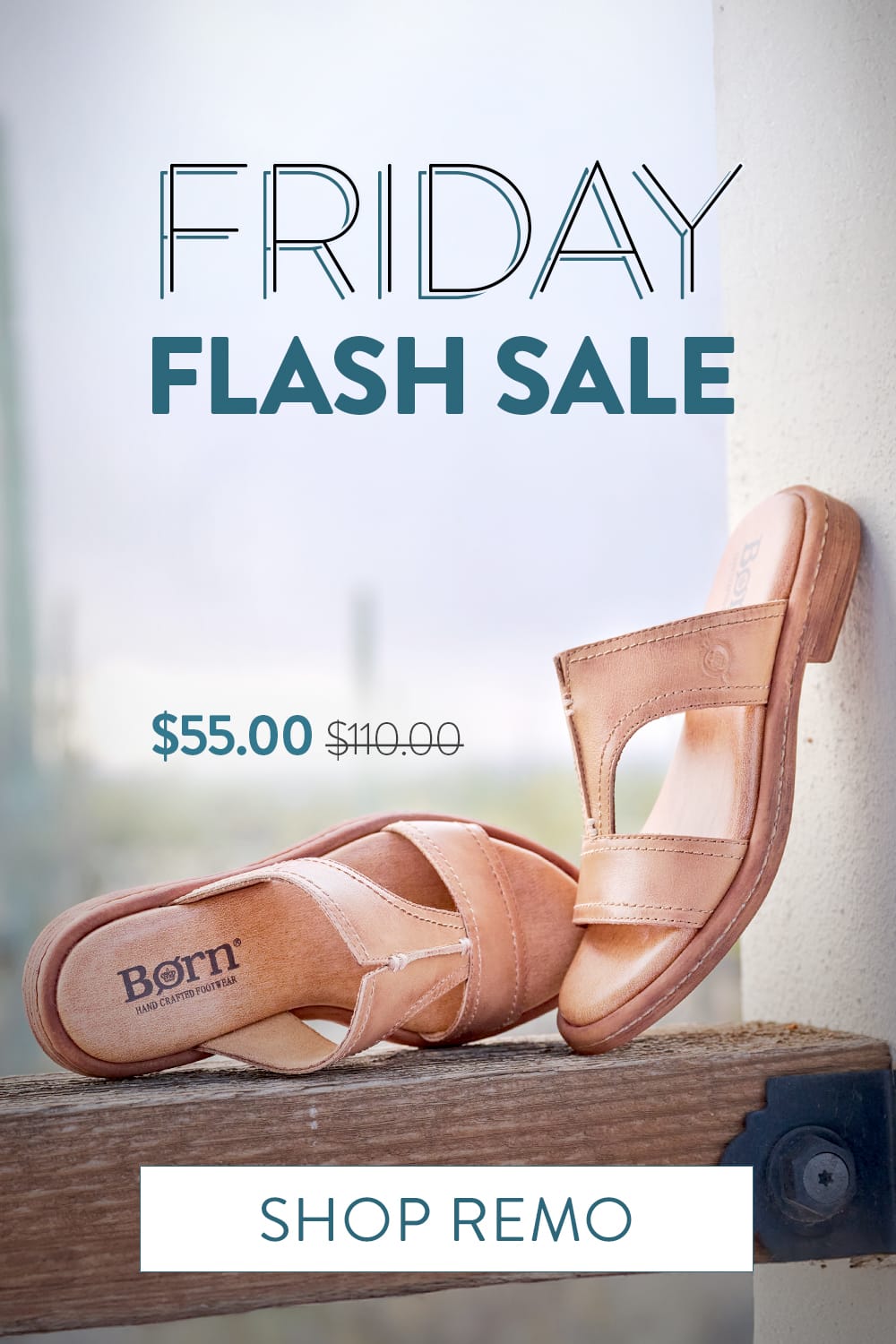 Friday Flash Sale. Featured Style: Remo slide sandal in tan $55 was $110. Shop Remo.